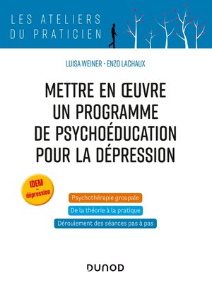 cover image of Mettre en oeuvre un programme de psychoéducation pour la dépression